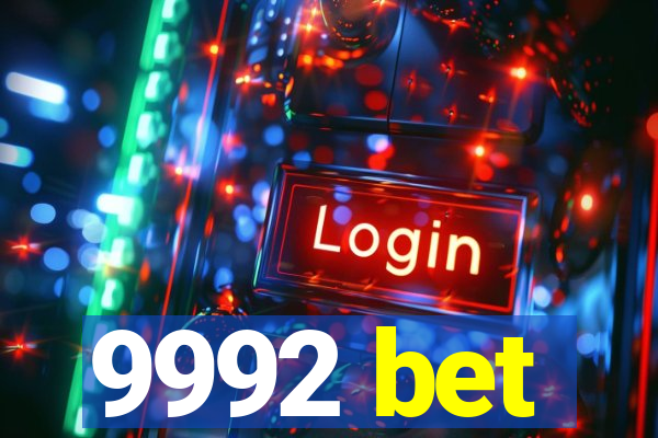 9992 bet